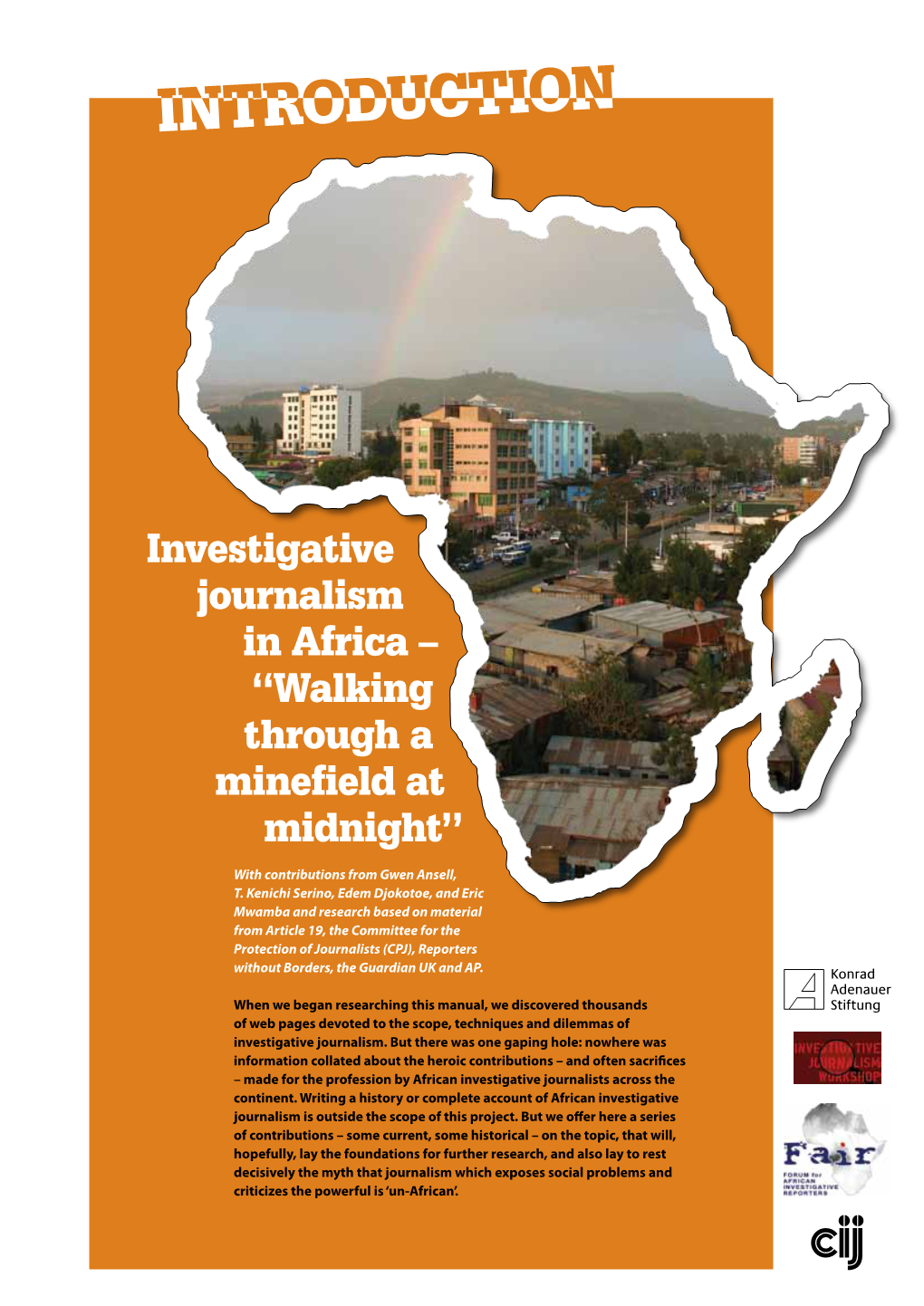 Investigative Journalism in Africa – “Walking Through a Minefield at Midnight”