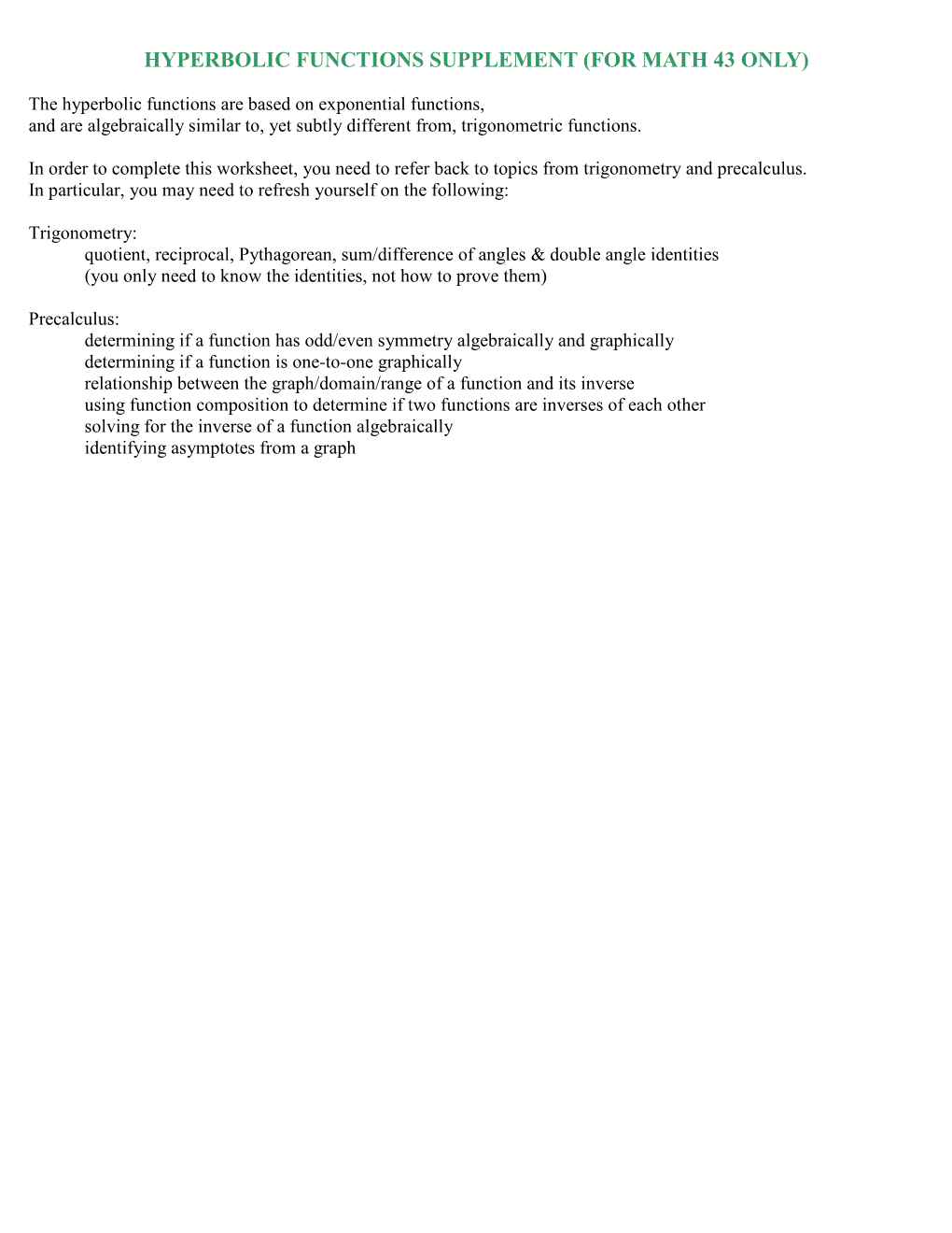 Hyperbolic Functions Supplement (For Math 43 Only)