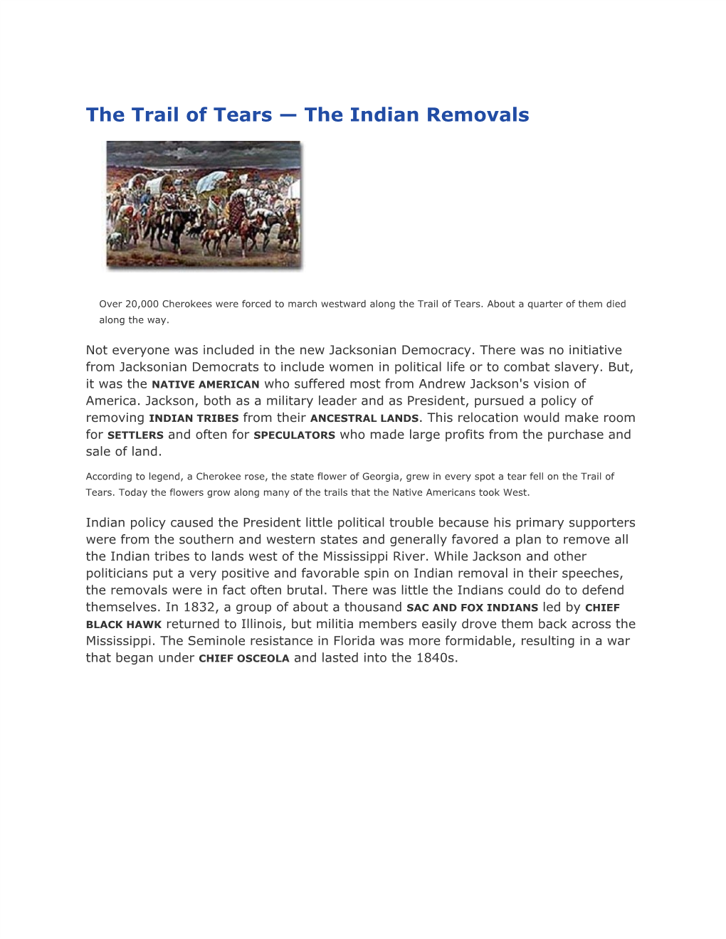 The Trail of Tears — the Indian Removals