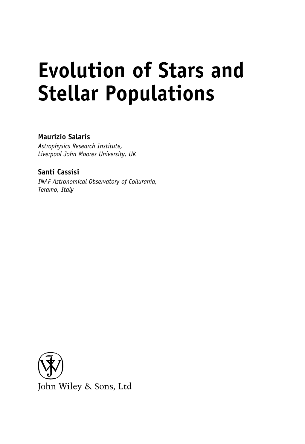 Evolution of Stars and Stellar Populations