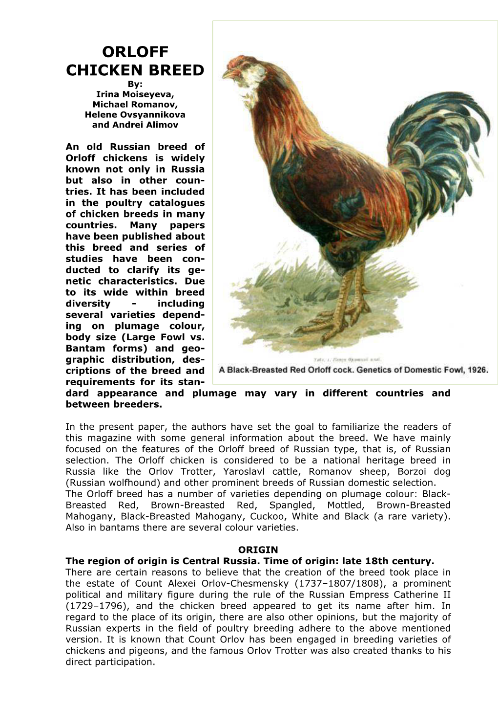 ORLOFF CHICKEN BREED By: Irina Moiseyeva, Michael Romanov, Helene Ovsyannikova and Andrei Alimov