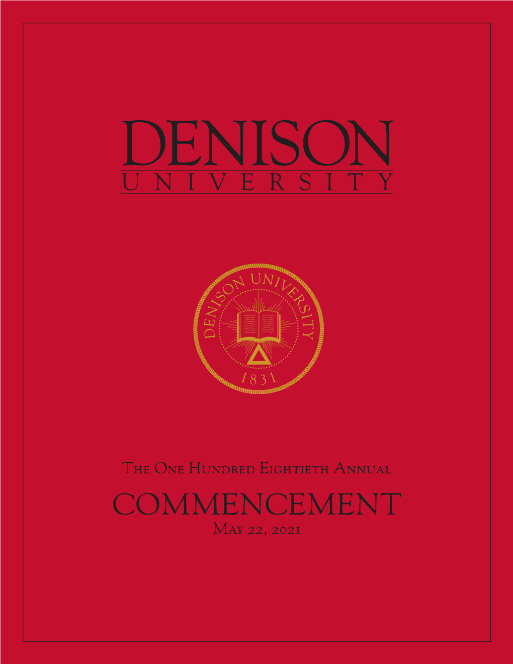 COMMENCEMENT May 22, 2021