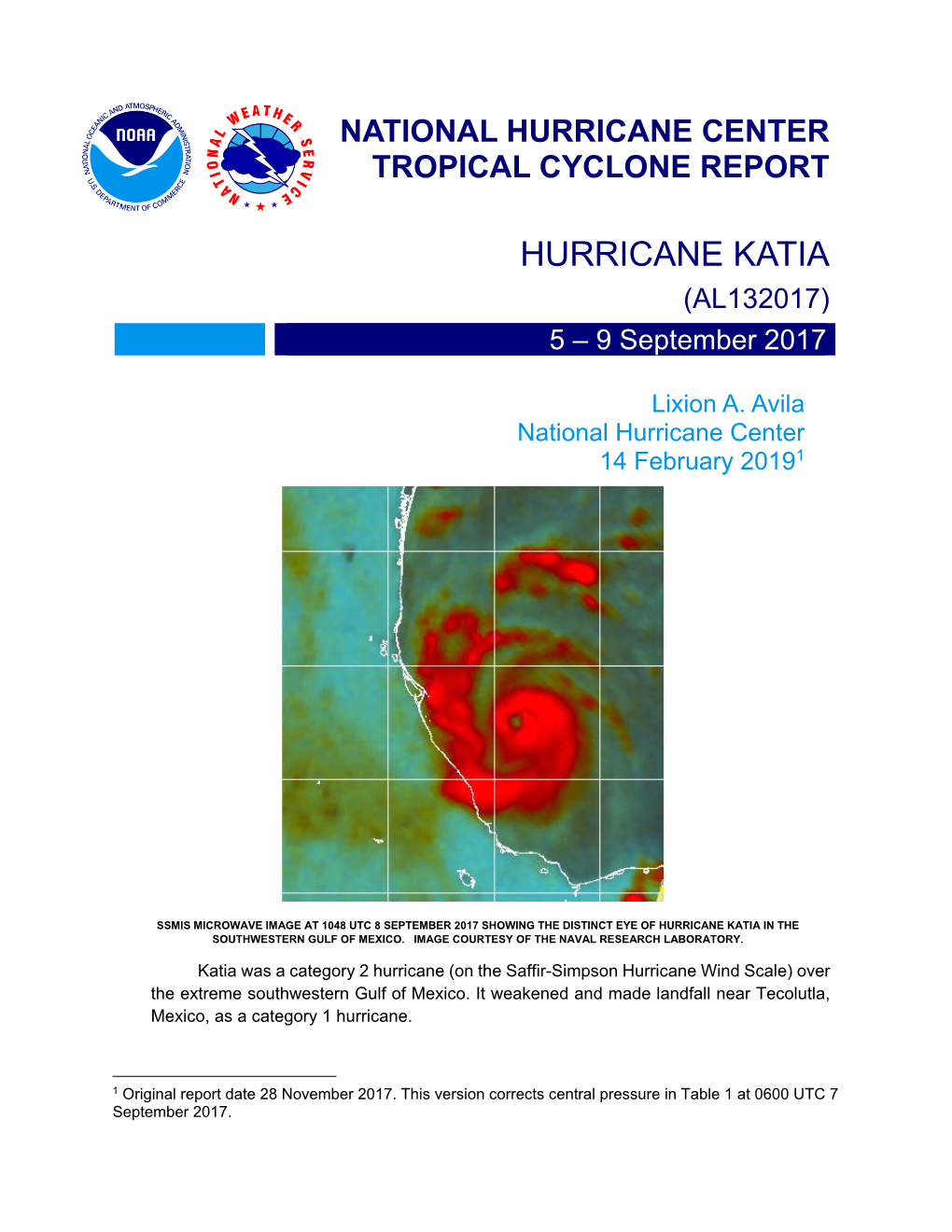 HURRICANE KATIA (AL132017) 5 – 9 September 2017