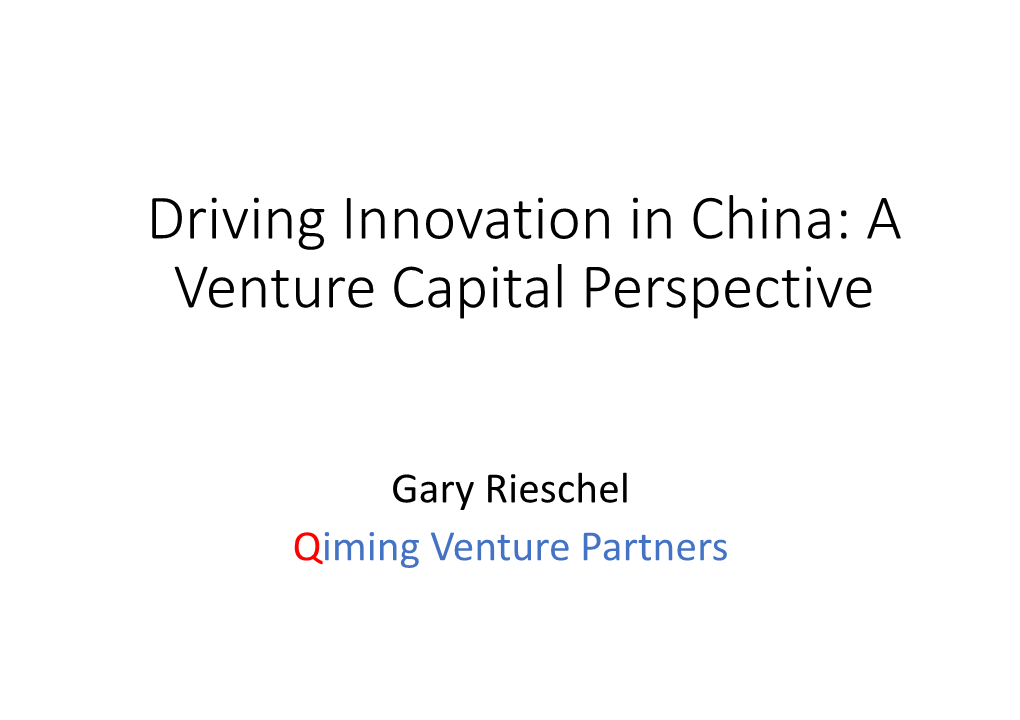 Driving Innovation in China: a Venture Capital Perspective