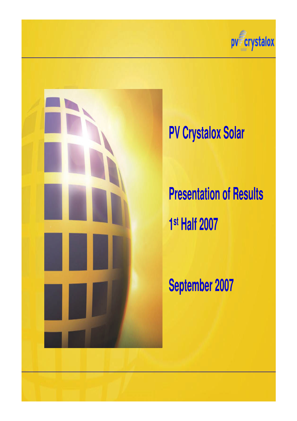 PV Crystalox Solar Presentation of Results, 1St