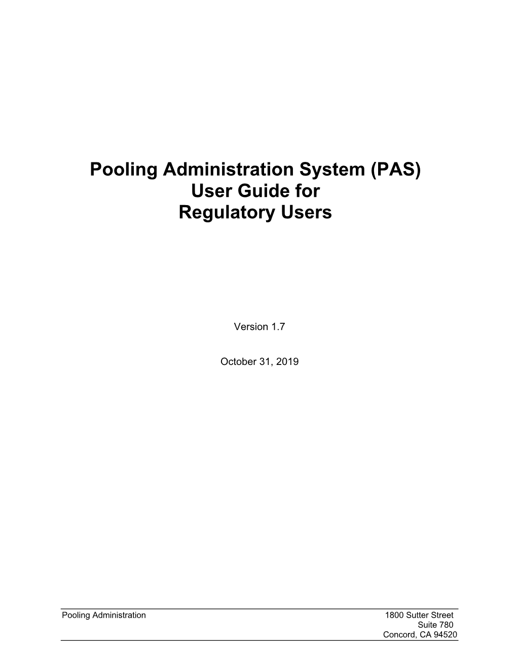 2019 10 31 PAS Regulatory User Guide