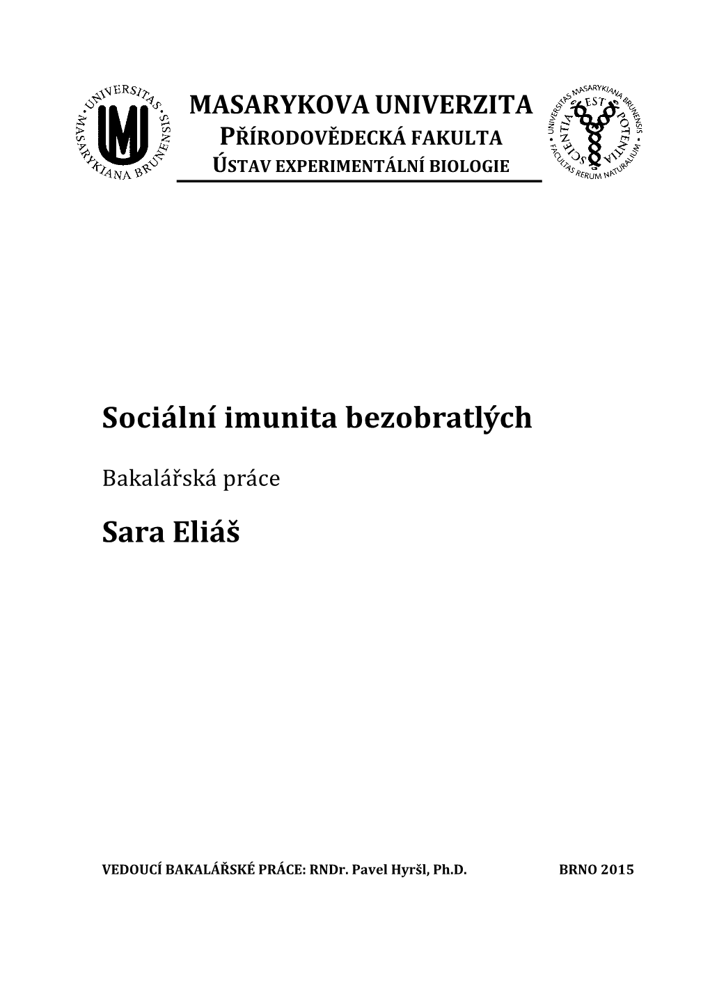 Sociální Imunita Bezobratlých Sara Eliáš