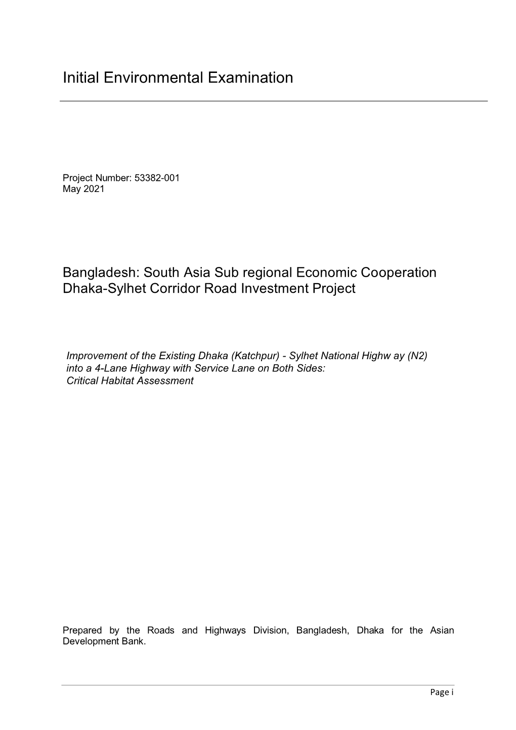 South Asia Sub Regional Economic Cooperation Dhaka-Sylhet Corridor Road Investment Project