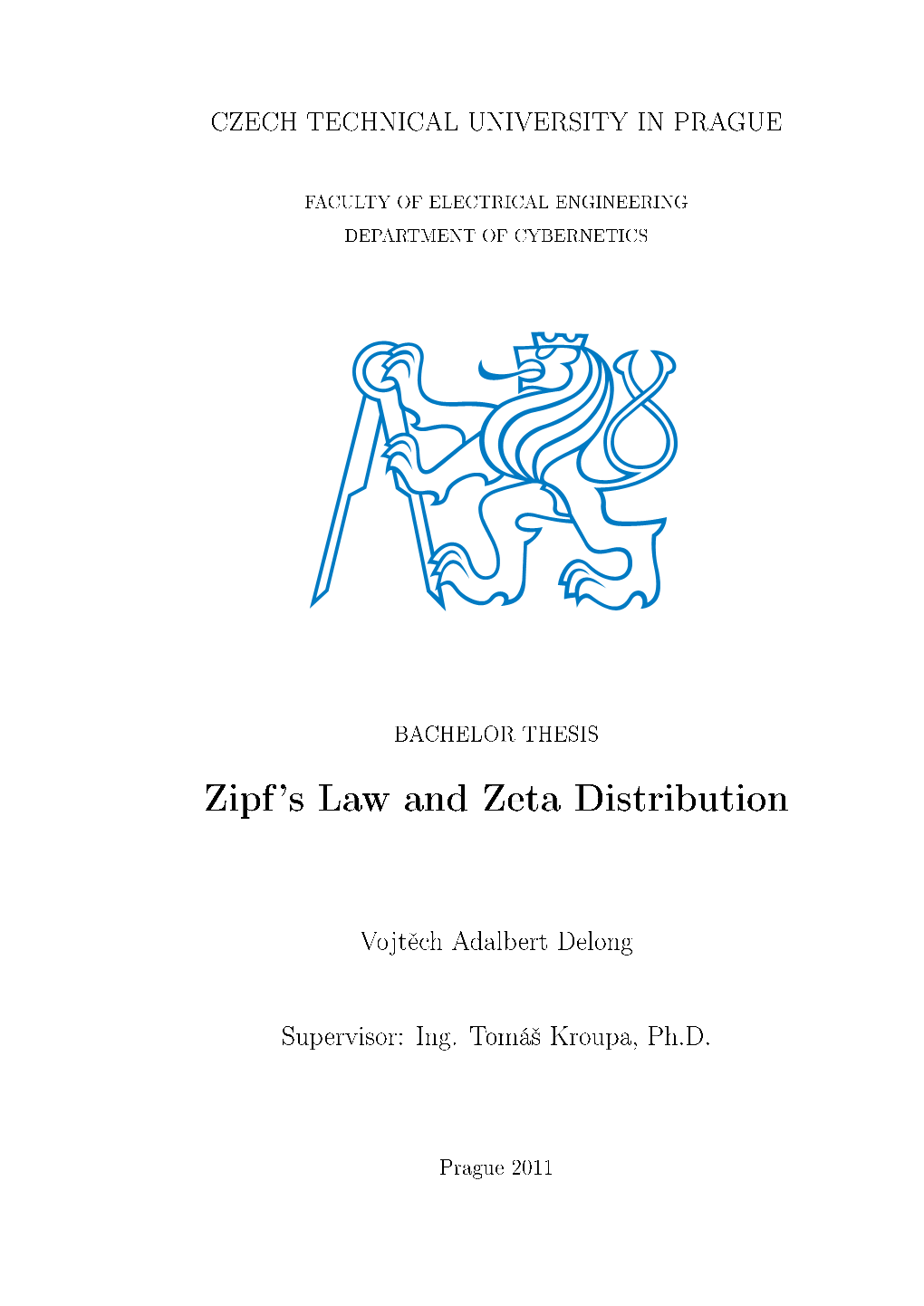 Zipf's Law and Zeta Distribution