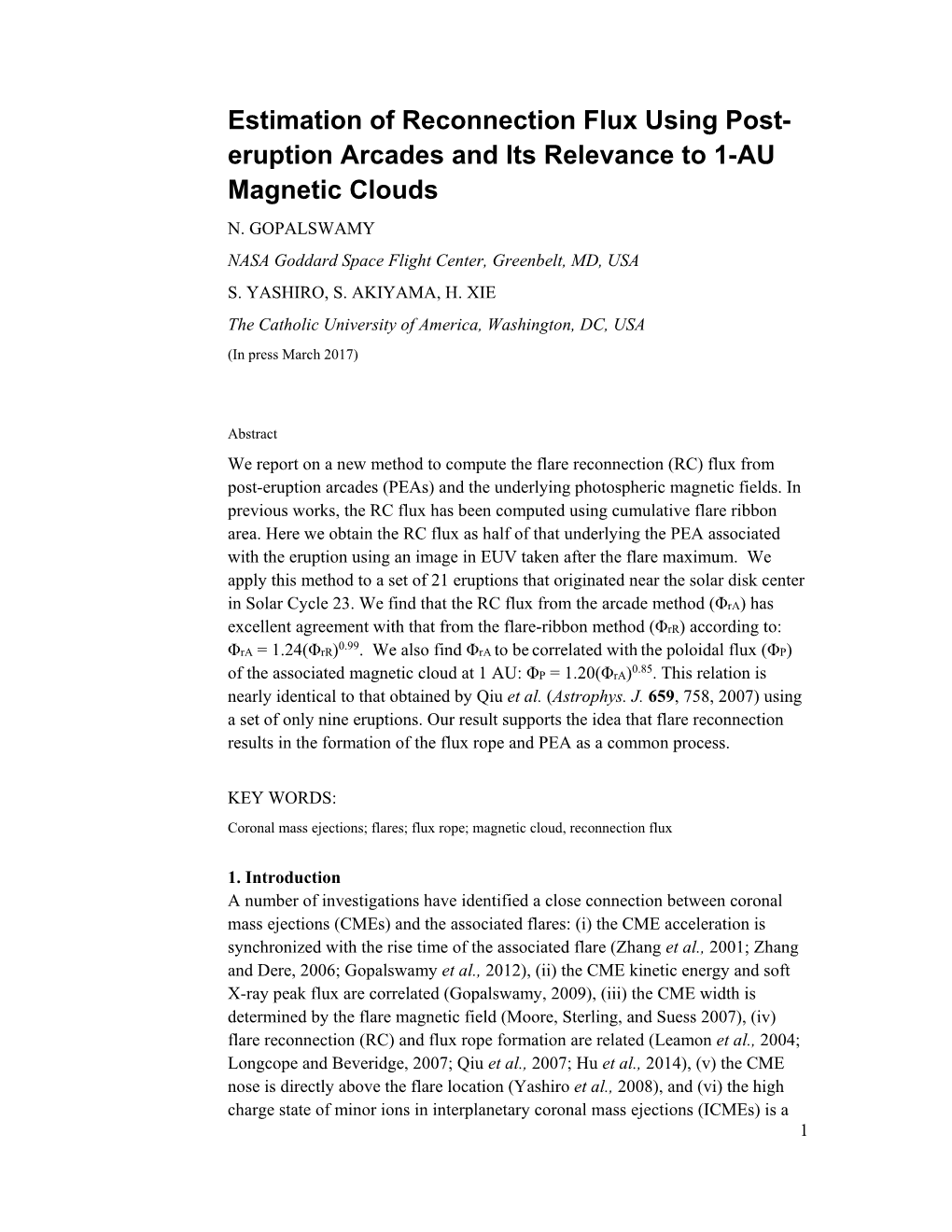 Estimation of Reconnection Flux Using Post- Eruption Arcades and Its Relevance to 1-AU Magnetic Clouds N