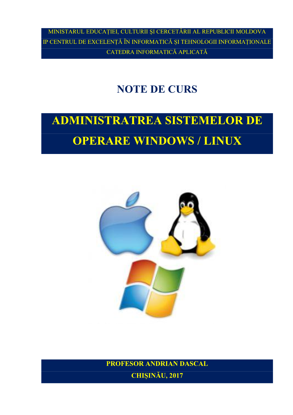 Administratrea Sistemelor De Operare Windows / Linux
