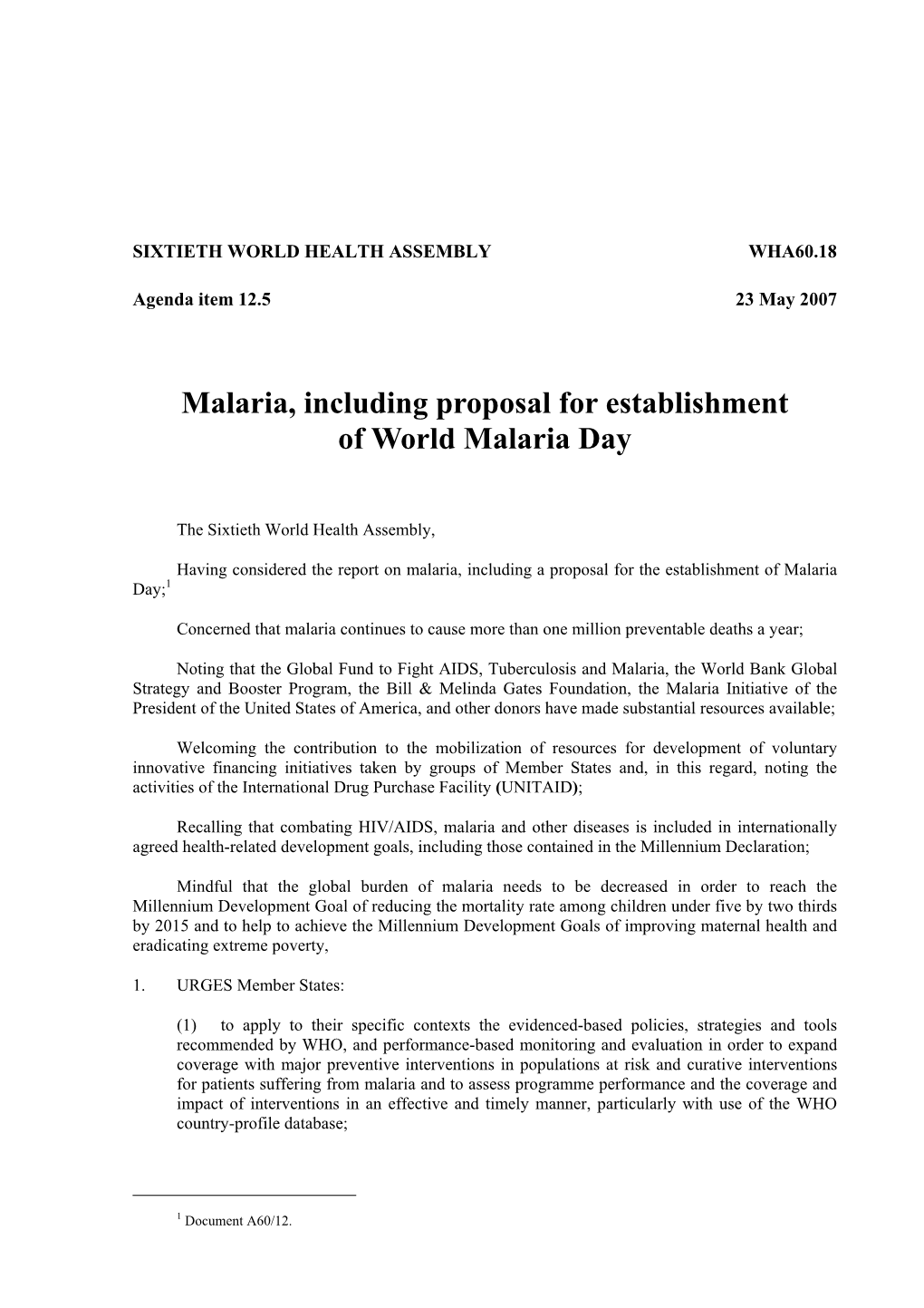 Malaria, Including Proposal for Establishment of World Malaria Day