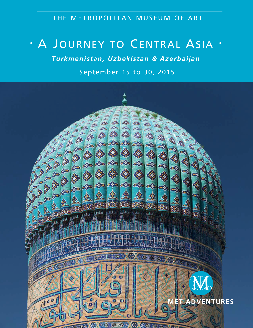 A Journey to Central Asia