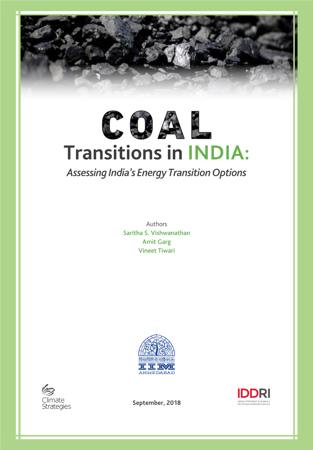 Coal Transitions in INDIA: I Assessing India’S Energy Transition Options LIST of FIGURES