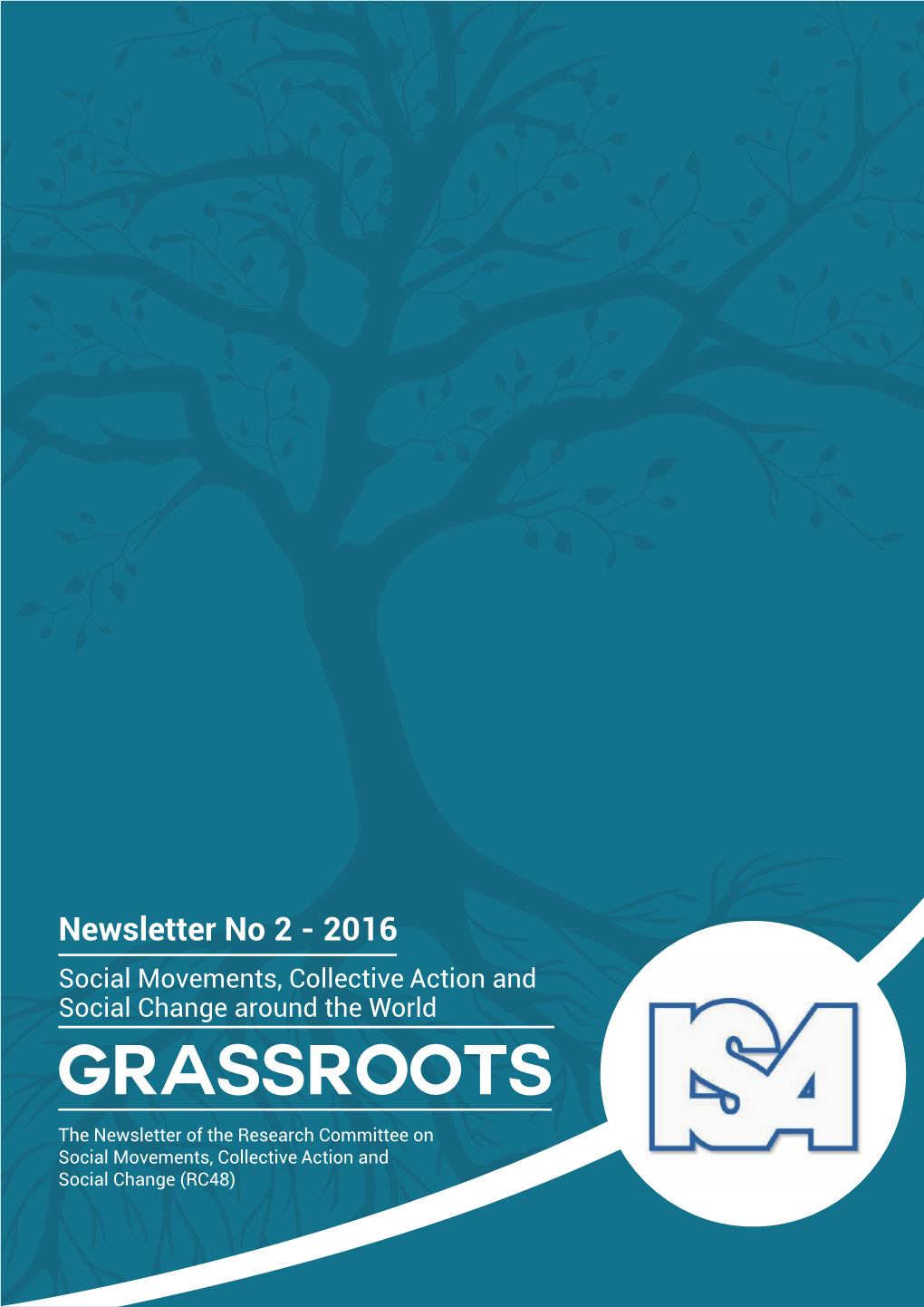 Newsletter No 2 - 2016 Social Movements, Collective Action and Social Change Around the World