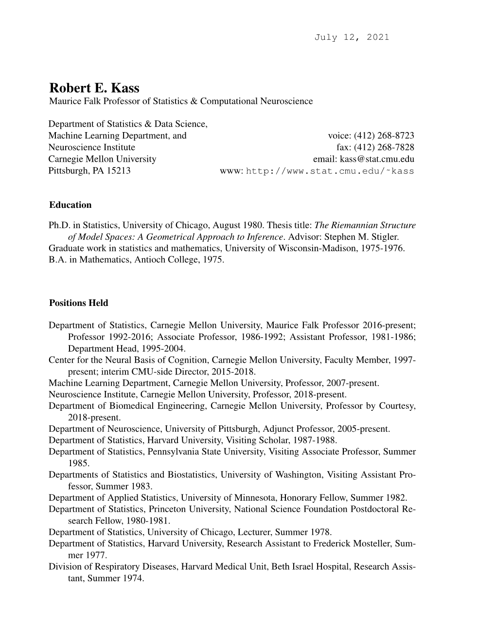 Robert E. Kass Maurice Falk Professor of Statistics & Computational Neuroscience