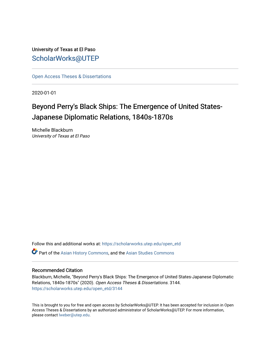 Beyond Perry's Black Ships: the Emergence of United States- Japanese Diplomatic Relations, 1840S-1870S