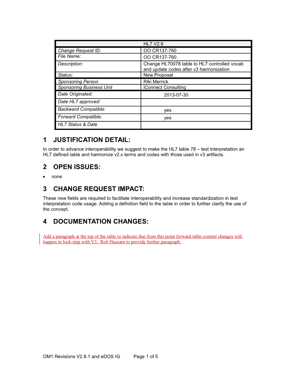 Add Field to OM1 Segment for Performing Location s2