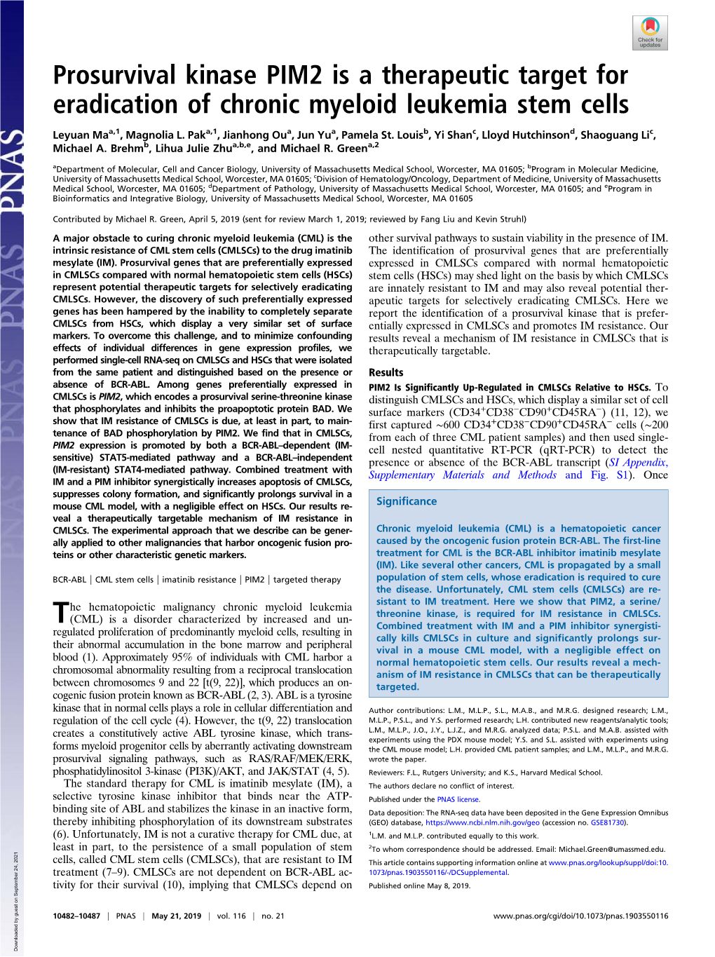 Prosurvival Kinase PIM2 Is a Therapeutic Target for Eradication of Chronic Myeloid Leukemia Stem Cells