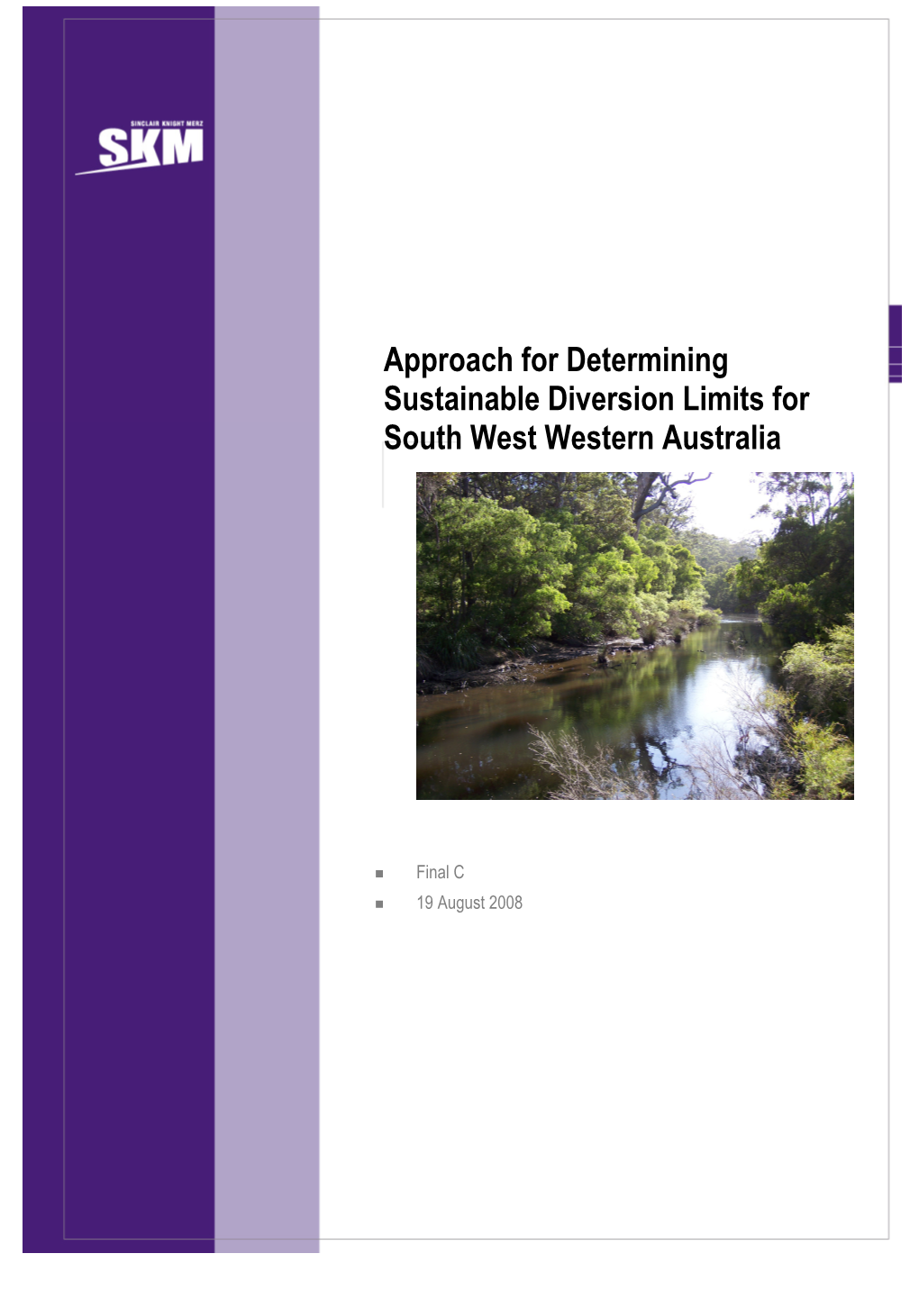 Approach for Determining Sustainable Diversion Limits for South West Western Australia