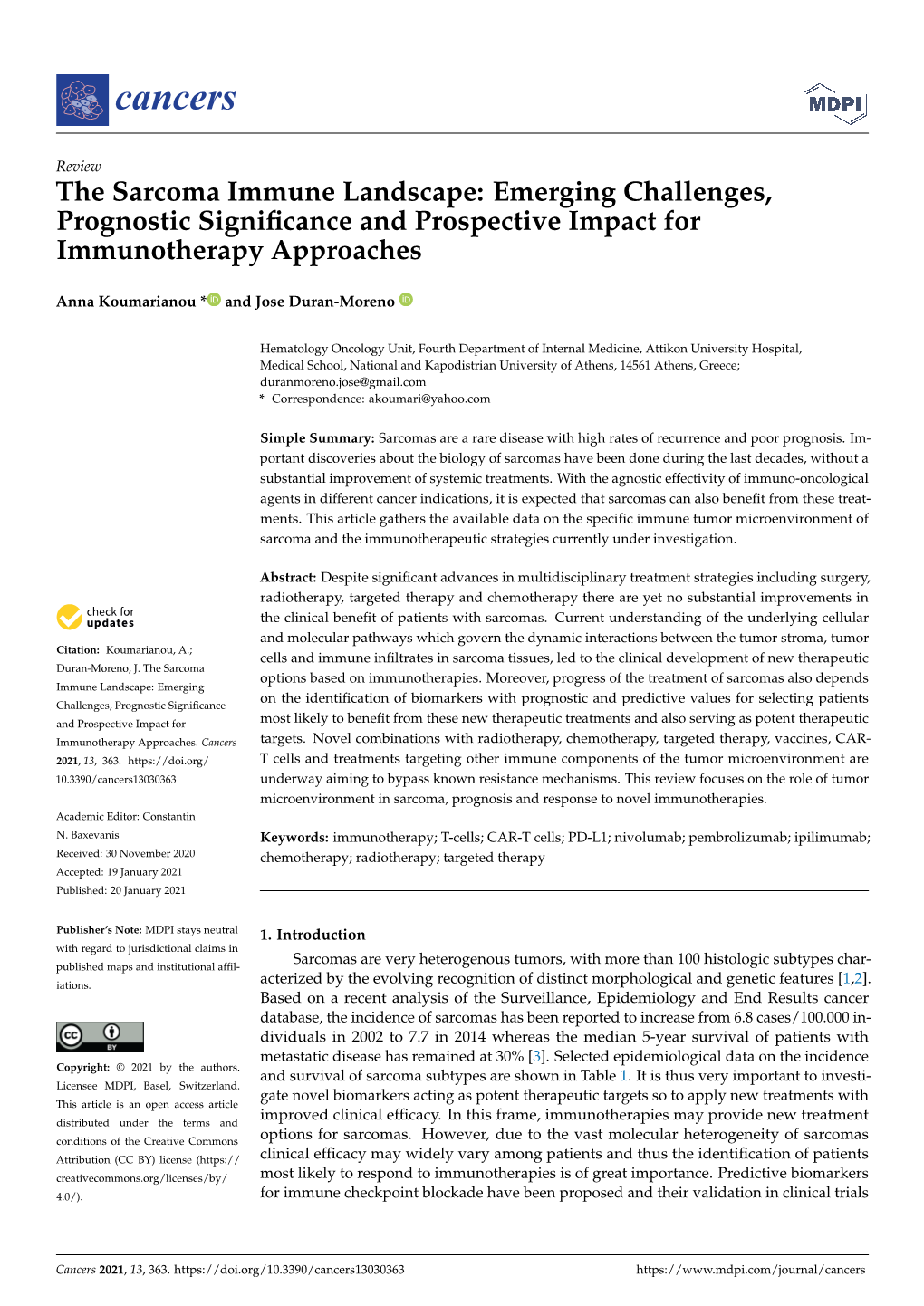 The Sarcoma Immune Landscape: Emerging Challenges, Prognostic Signiﬁcance and Prospective Impact for Immunotherapy Approaches