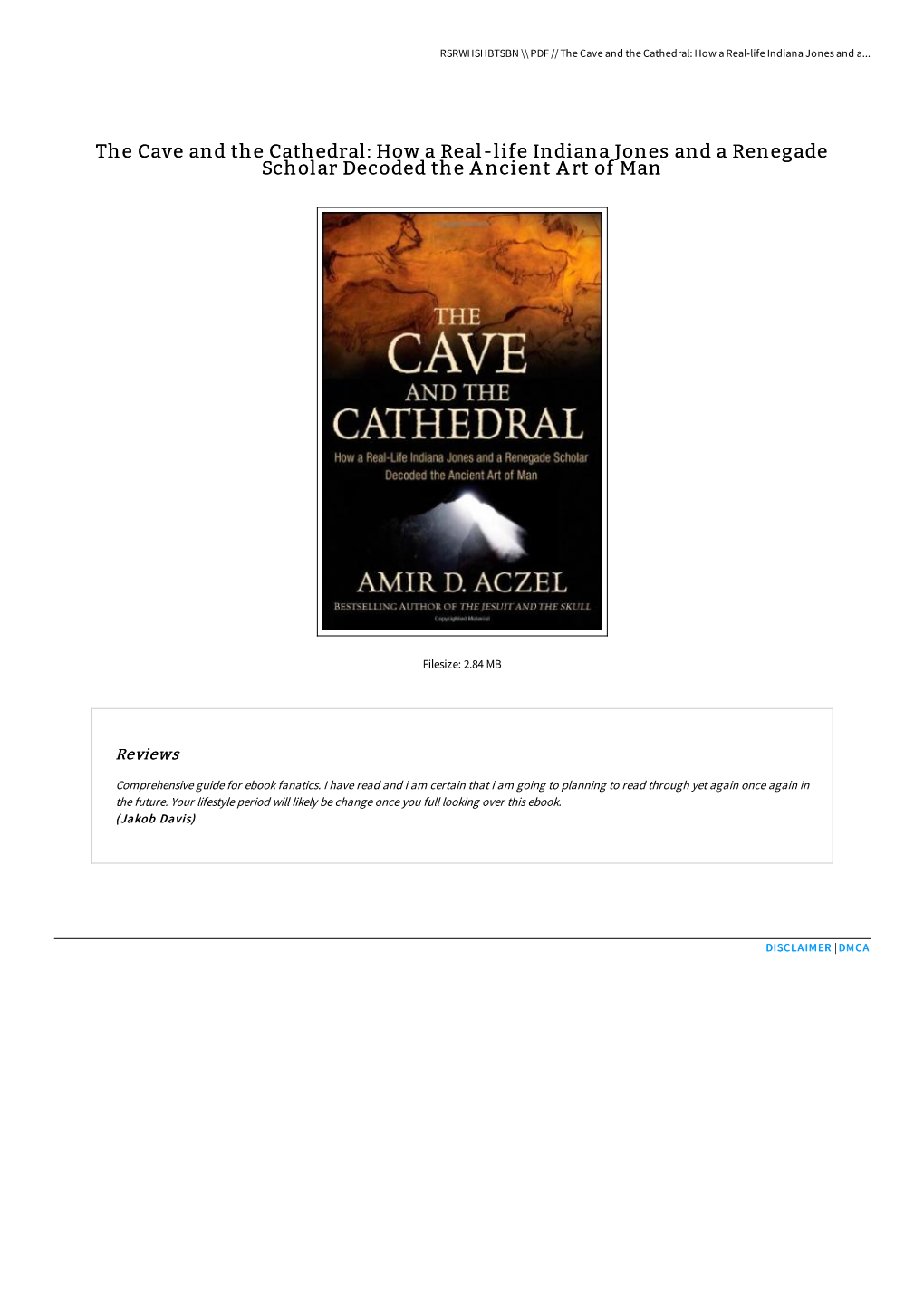 Download Kindle \ the Cave and the Cathedral: How a Real-Life Indiana