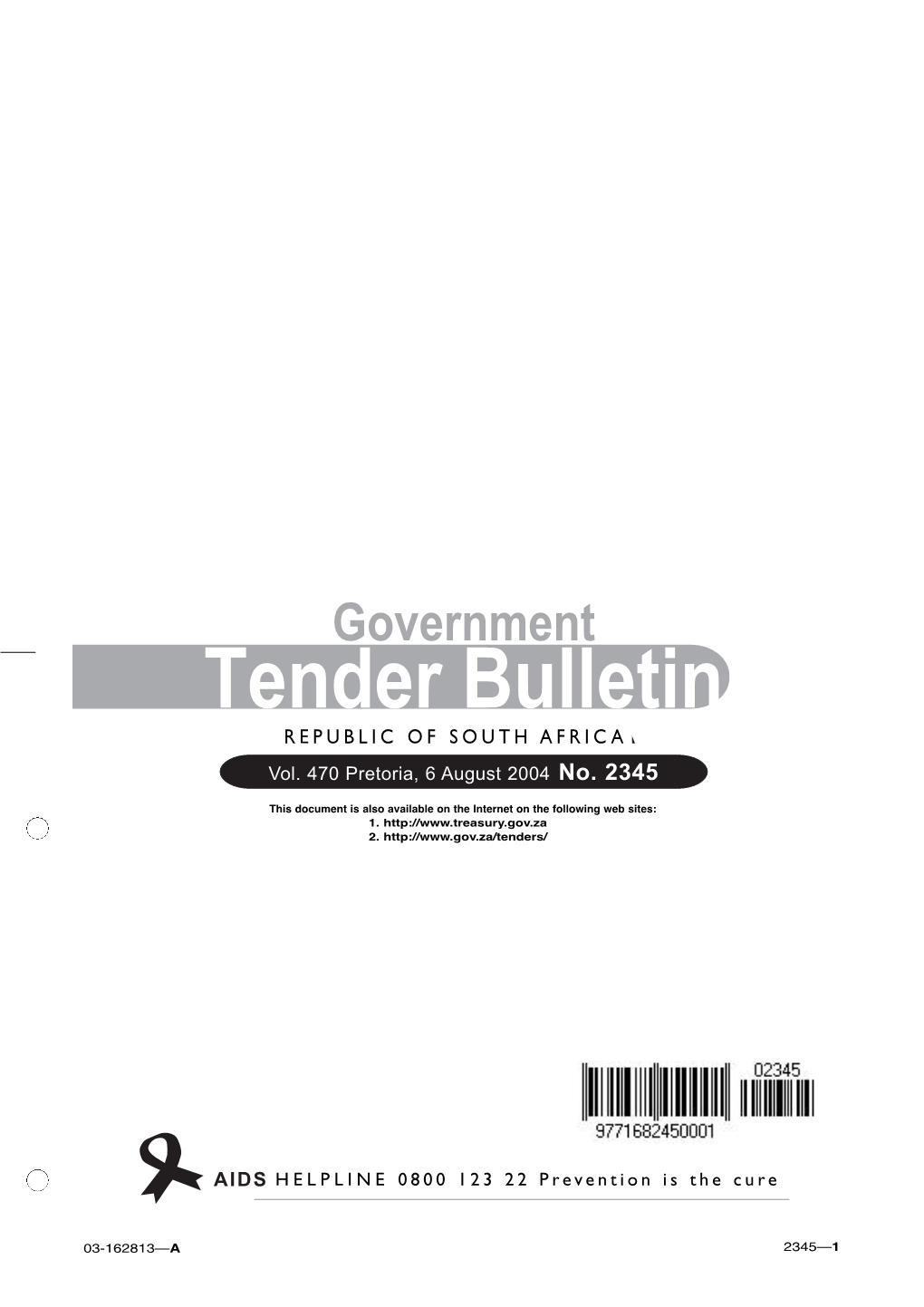 Tender Bulletin REPUBLICREPUBLIC of of SOUTH SOUTH AFRICA AFRICA Vol
