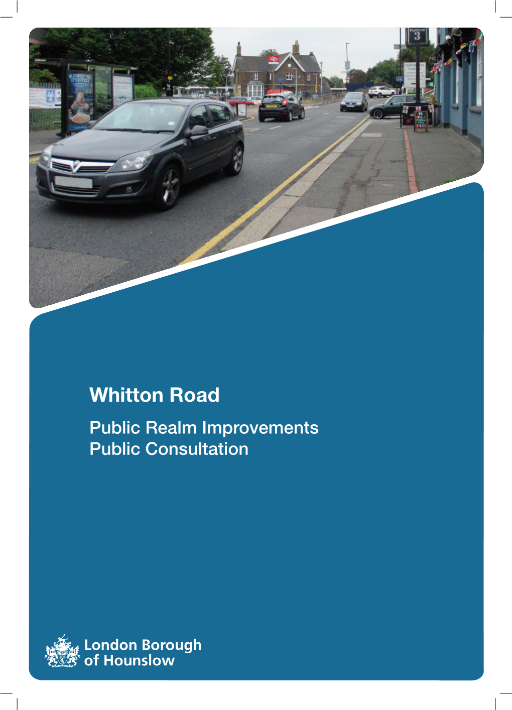 Whitton Road Public Realm Improvements Public Consultation 1
