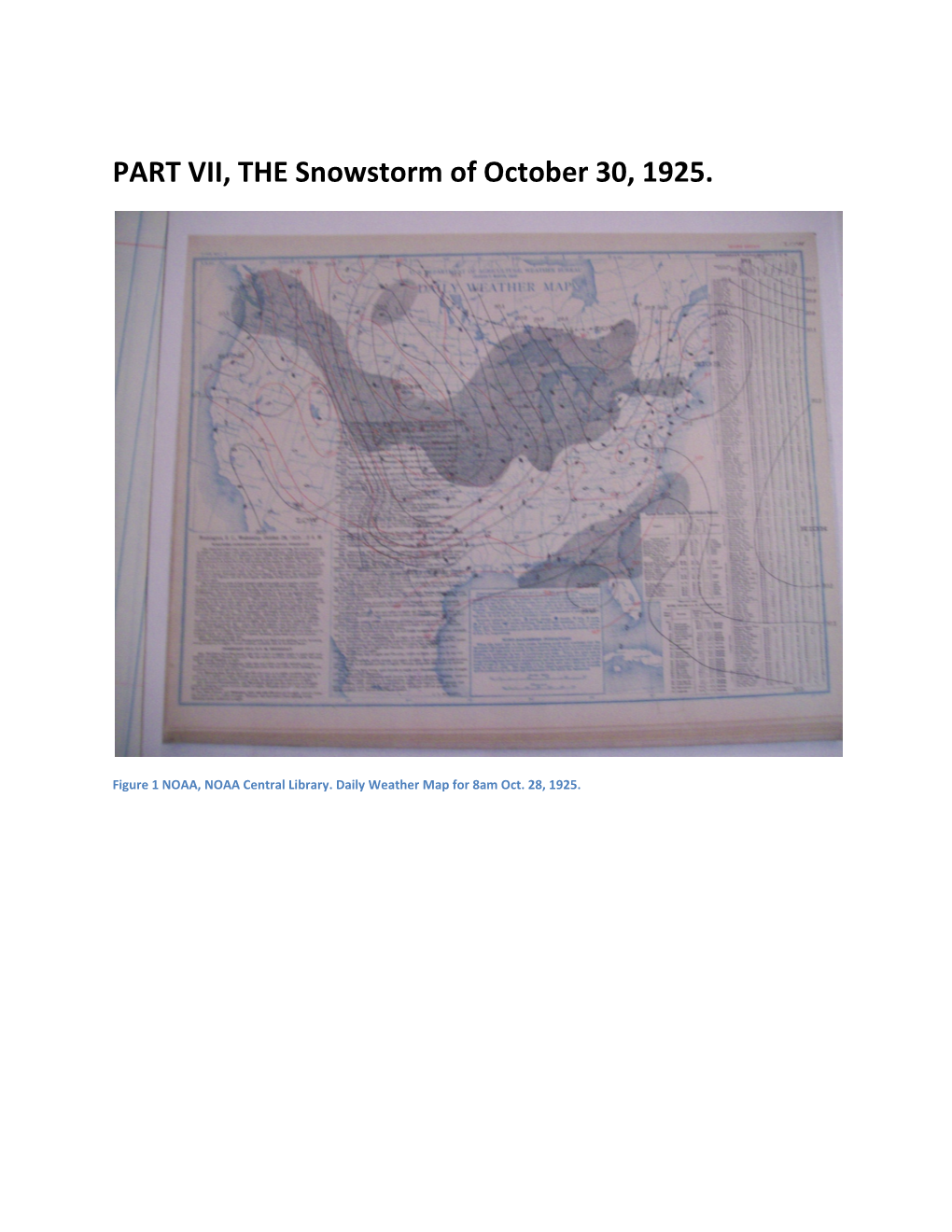 PART VII, the Snowstorm of October 30, 1925