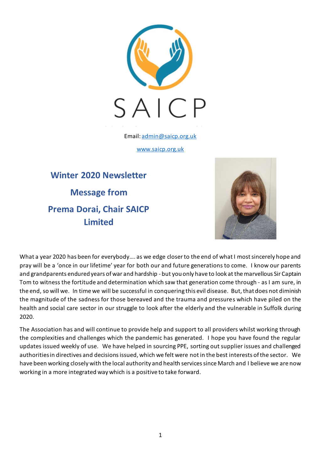 Winter 2020 Newsletter Message from Prema Dorai, Chair SAICP Limited