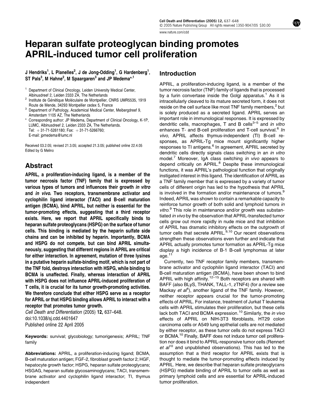 Heparan Sulfate Proteoglycan Binding Promotes APRIL-Induced Tumor Cell Proliferation