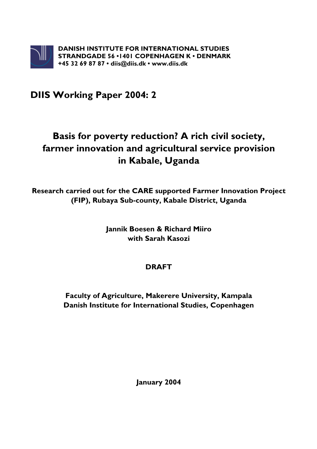 Basis for Poverty Reduction? a Rich Civil Society, Farmer Innovation and Agricultural Service Provision in Kabale, Uganda