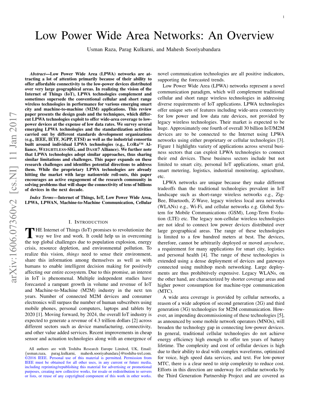 Low Power Wide Area Networks: an Overview Usman Raza, Parag Kulkarni, and Mahesh Sooriyabandara