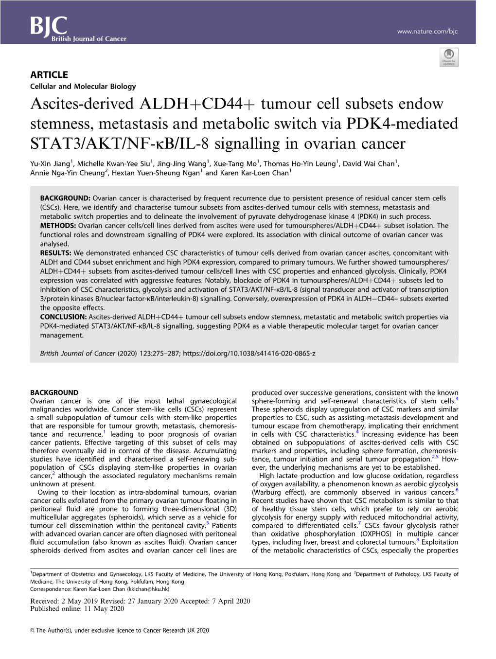 Ascites-Derived ALDH+CD44+ Tumour Cell Subsets Endow Stemness, Metastasis and Metabolic Switch Via PDK4-Mediated STAT3/AKT/NF-Κb/IL-8 Signalling in Ovarian Cancer