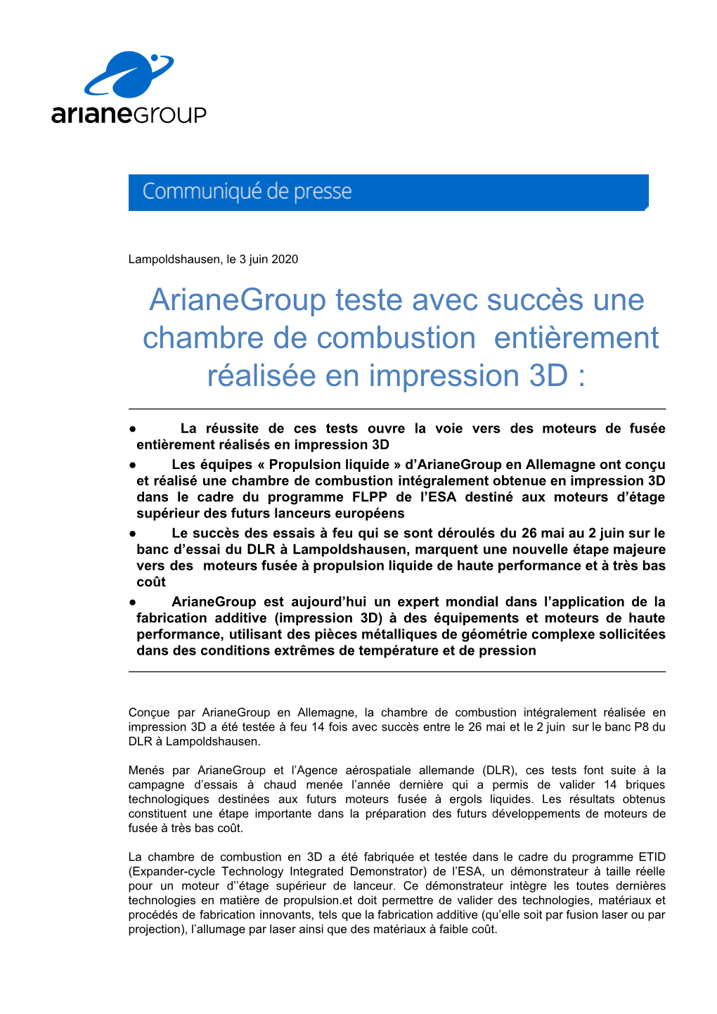 Arianegroup Teste Avec Succès Une Chambre De Combustion Entièrement Réalisée En Impression 3D