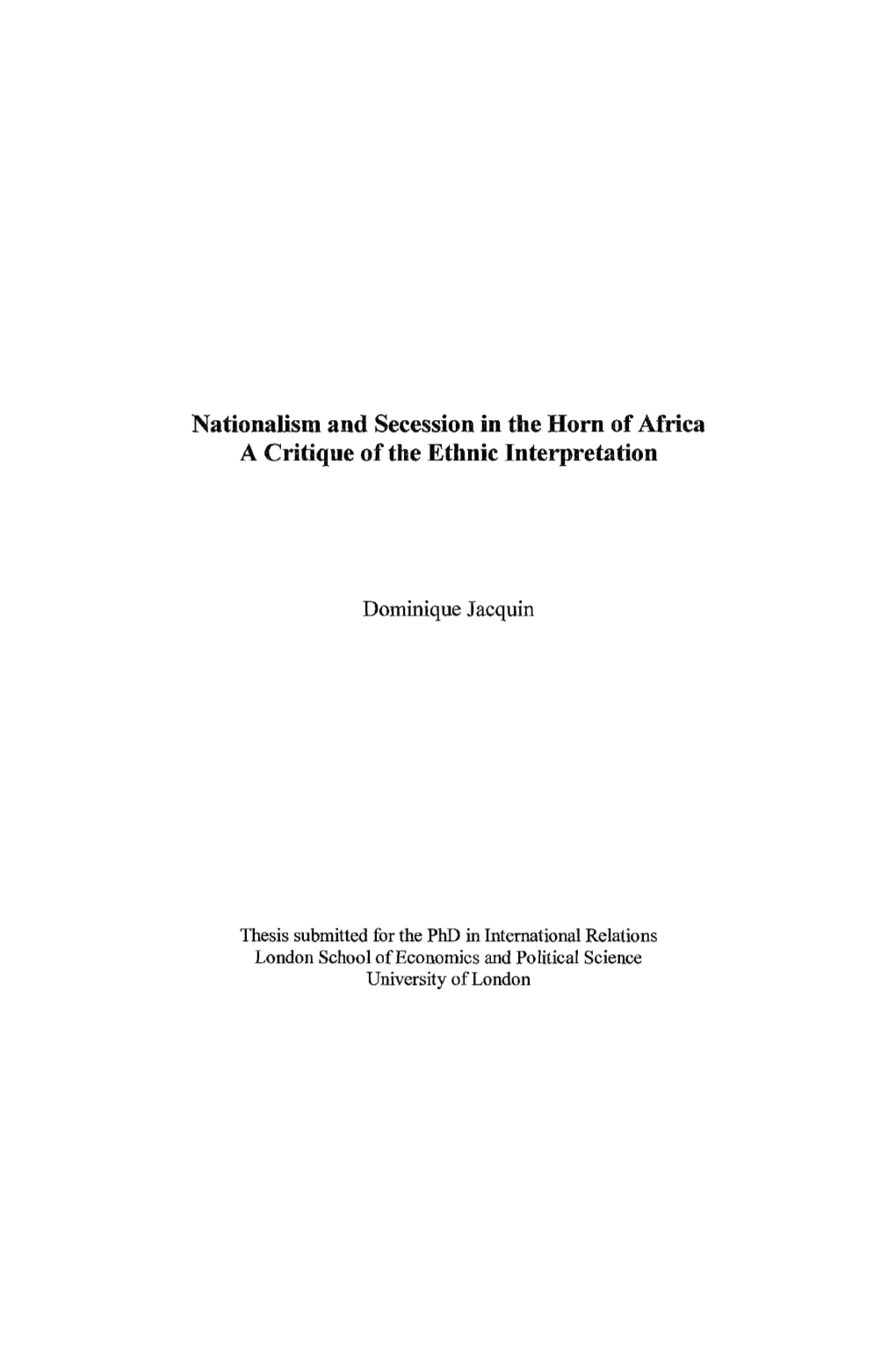 Nationalism and Secession in the Horn of Africa a Critique of the Ethnie Interpretation