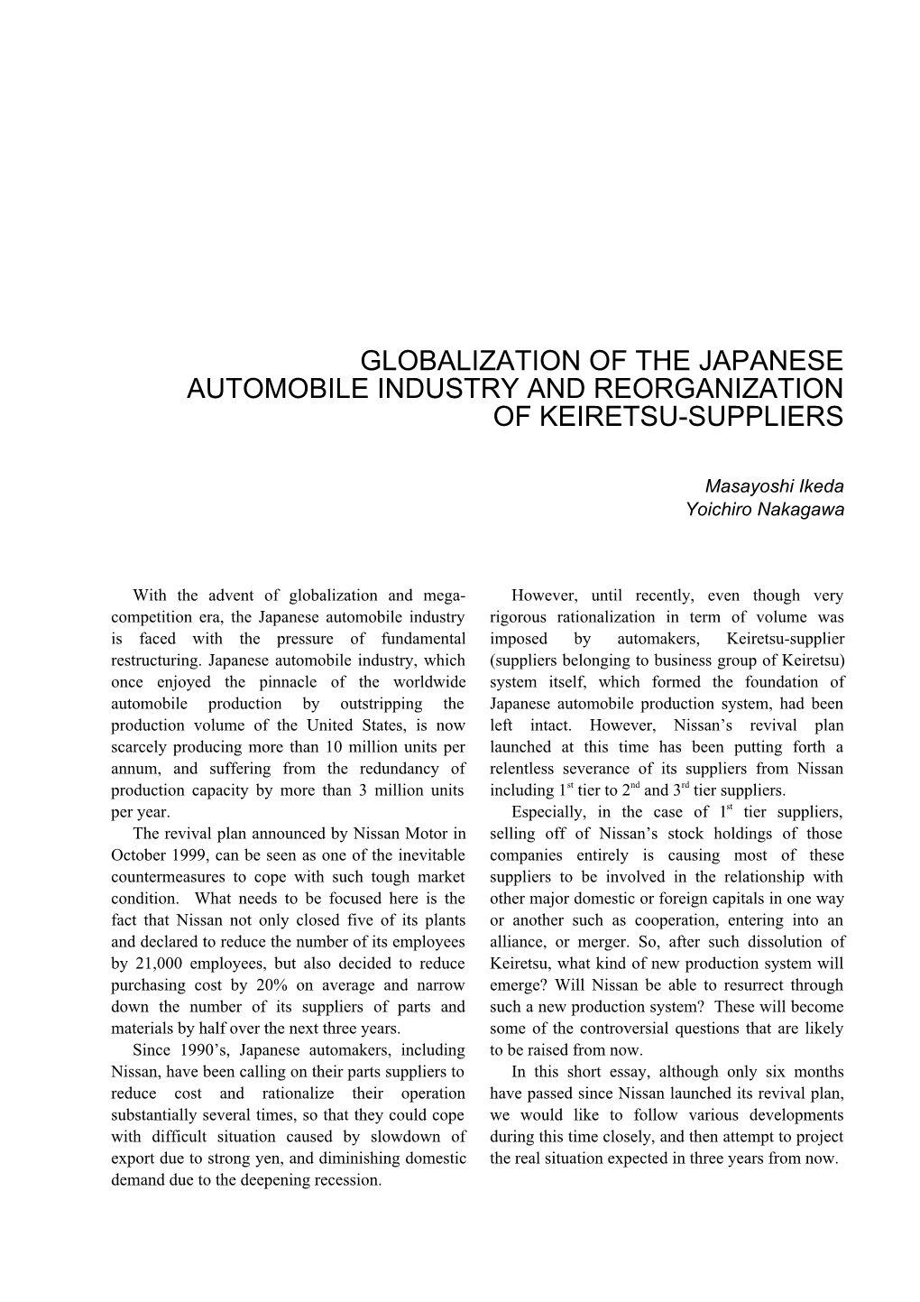 Globalization of the Japanese Automobile Industry and Reorganization of Keiretsu-Suppliers