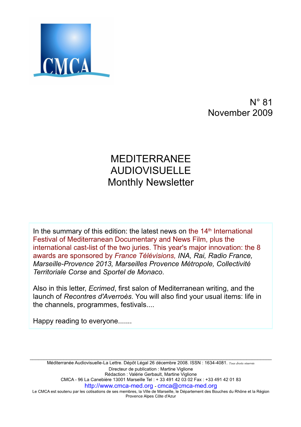 MEDITERRANEE AUDIOVISUELLE Monthly Newsletter