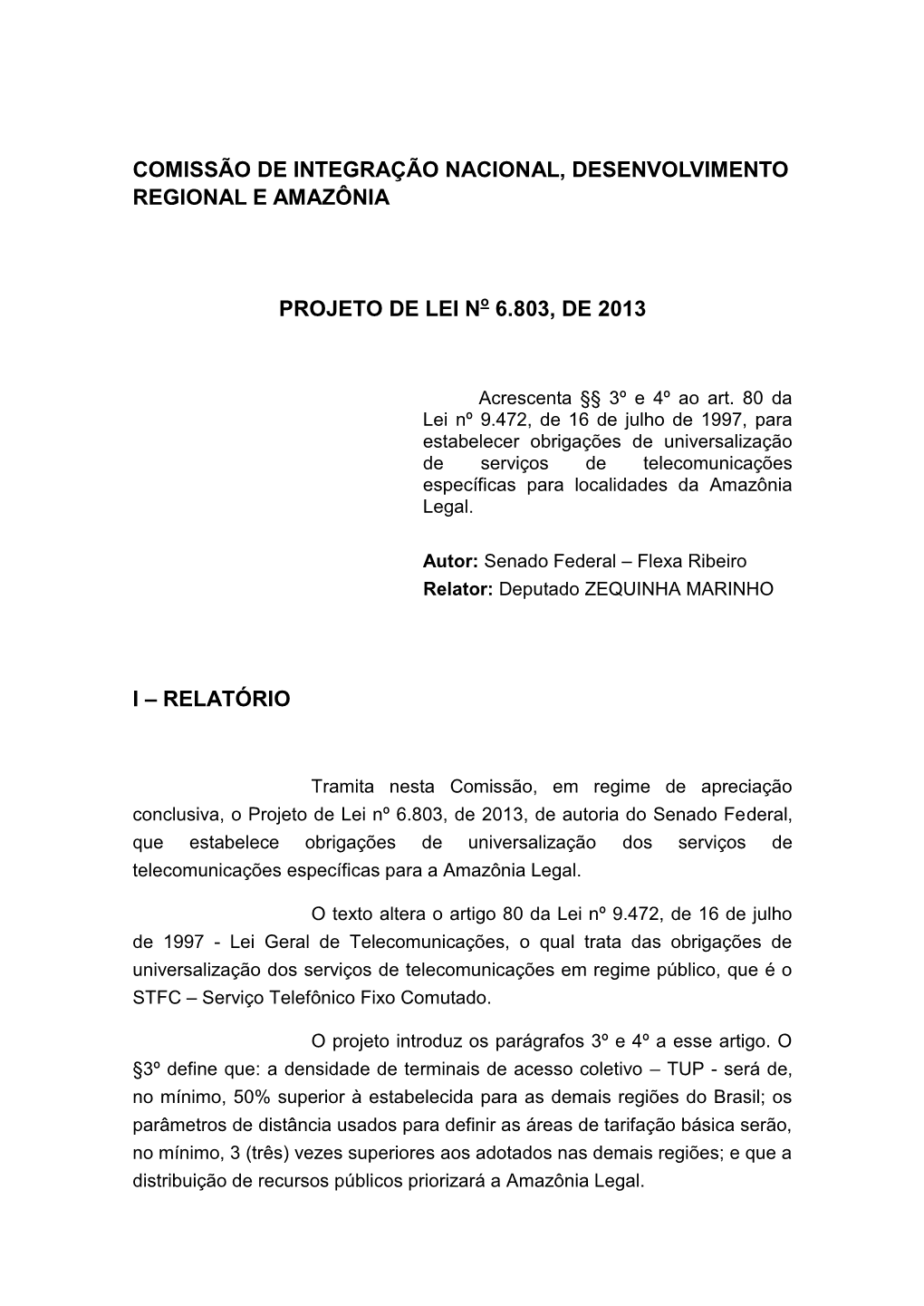 Comissão De Integração Nacional, Desenvolvimento Regional E Amazônia