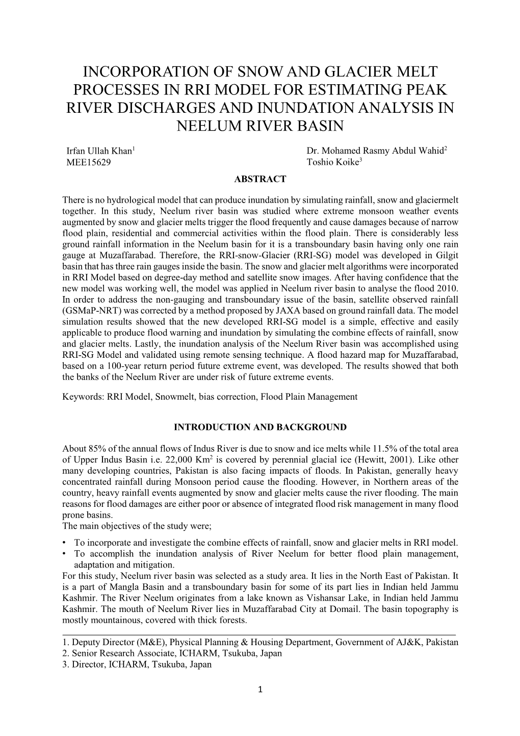 Incorporation of Snow and Glacier Melt Processes in Rri Model for Estimating Peak River Discharges and Inundation Analysis in Neelum River Basin