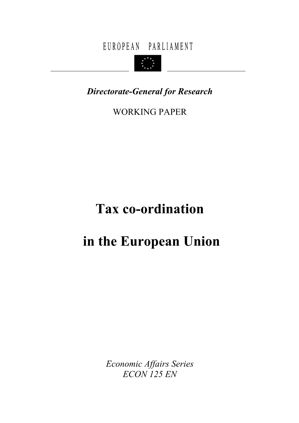Tax Co-Ordination in the European Union