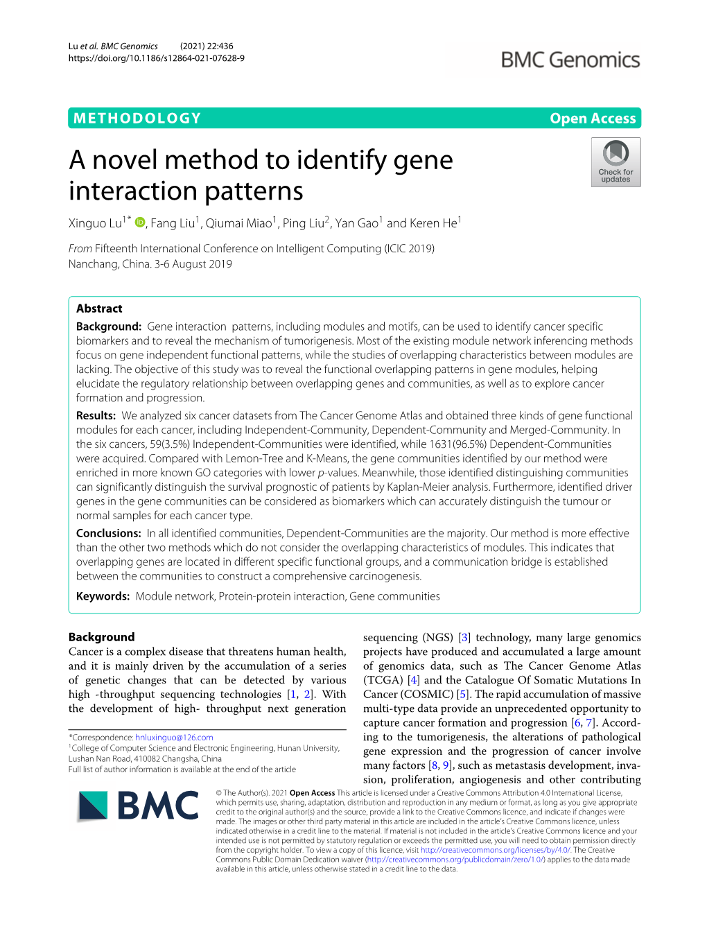 A Novel Method to Identify Gene Interaction Patterns Xinguo Lu1* ,Fangliu1, Qiumai Miao1, Ping Liu2,Yangao1 and Keren He1