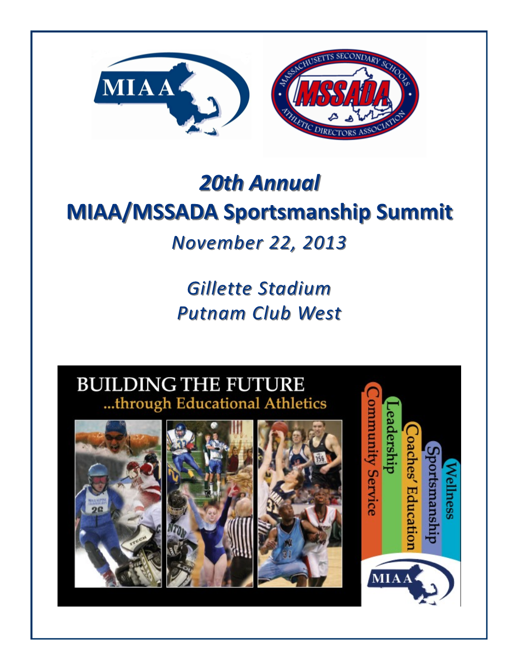 20Th Annual MIAA/MSSADA Sportsmanship Summit