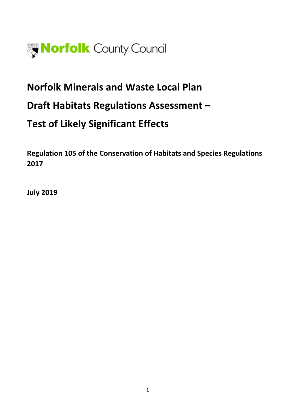 Norfolk Minerals and Waste Local Plan Draft Habitats Regulations Assessment – Test of Likely Significant Effects
