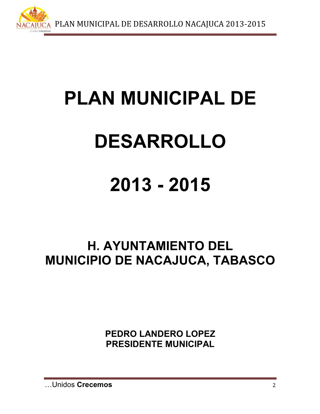Plan Municipal De Desarrollo Nacajuca 2013-2015
