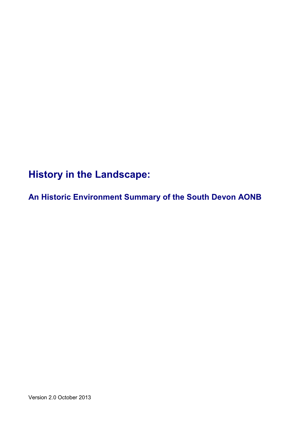 Historic Environment Summary of the AONB