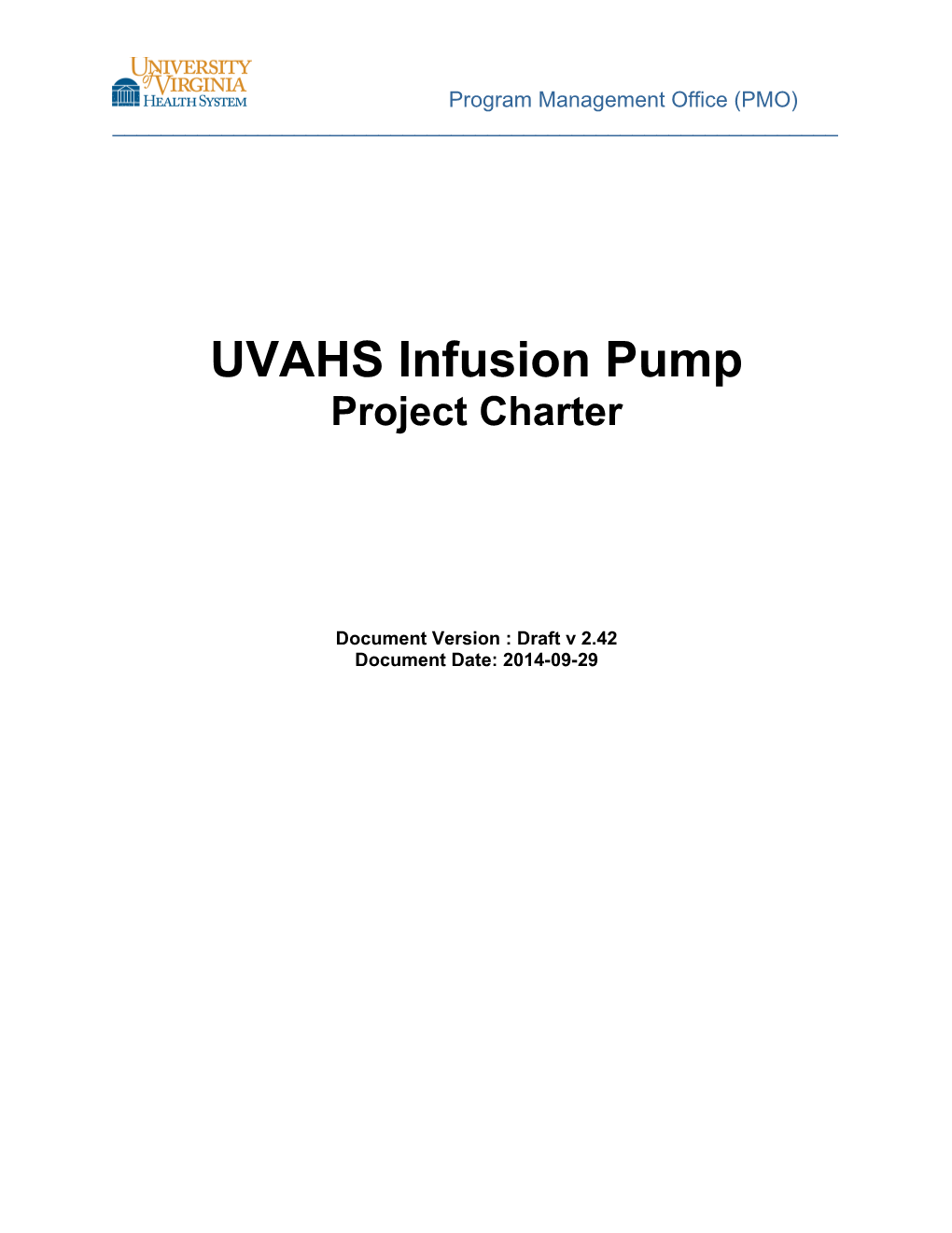 UVAHS Infusion Pump Project Charter