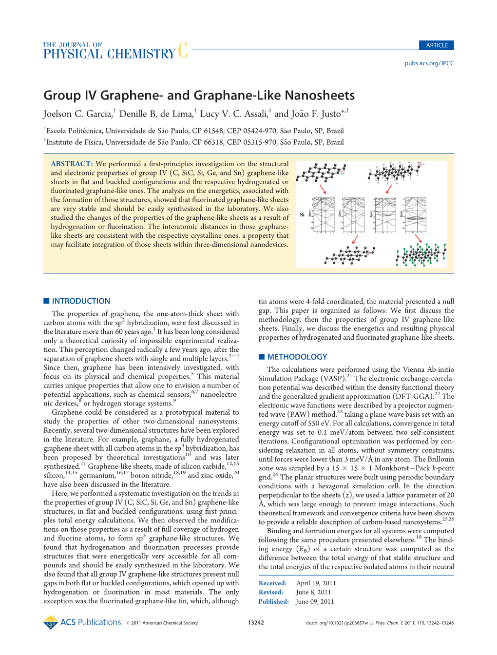 Group IV Graphene- and Graphane-Like Nanosheets Joelson C