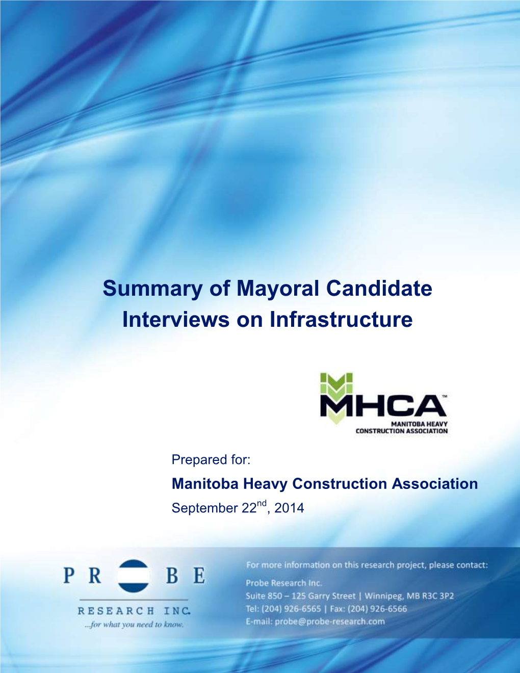 Summary of Mayoral Candidate Interviews on Infrastructure