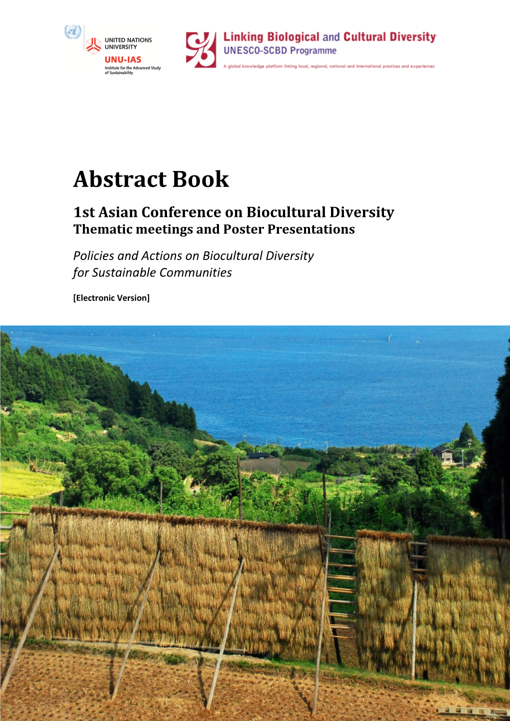 Abstract Book of 1St Asian Conference on Biocultural Diversity Thematic
